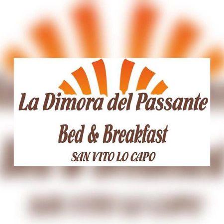 مبيت وإفطار سان فيتو لو كابو La Dimora Del Passante المظهر الخارجي الصورة